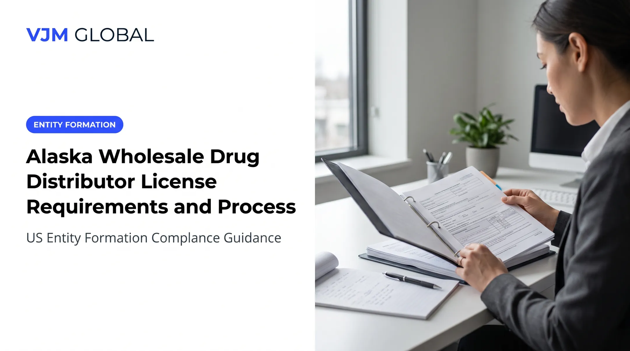 Alaska Wholesale Drug Distributor License Requirements and Process