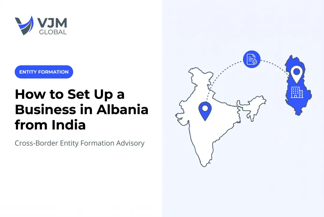How to Set Up a Business in Albania from India