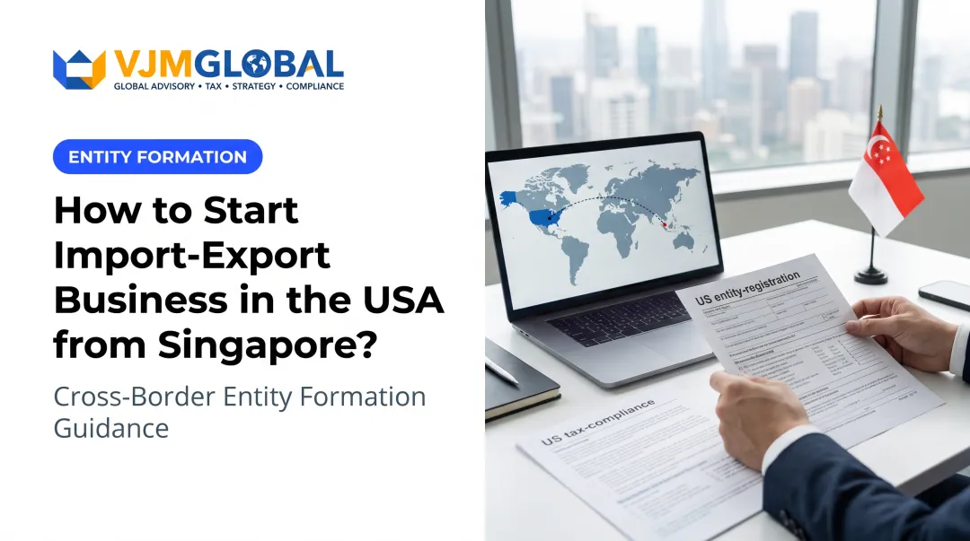 How to Start Import-Export Business in the USA from Singapore?