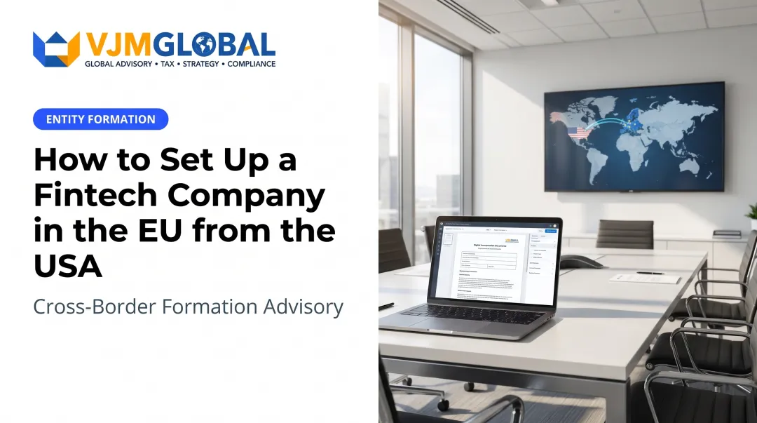 How to Set Up a Fintech Company in the EU from the USA