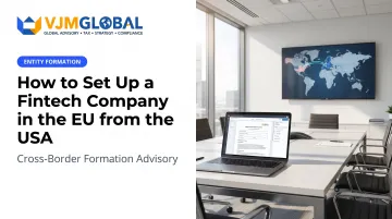How to Set Up a Fintech Company in the EU from the USA