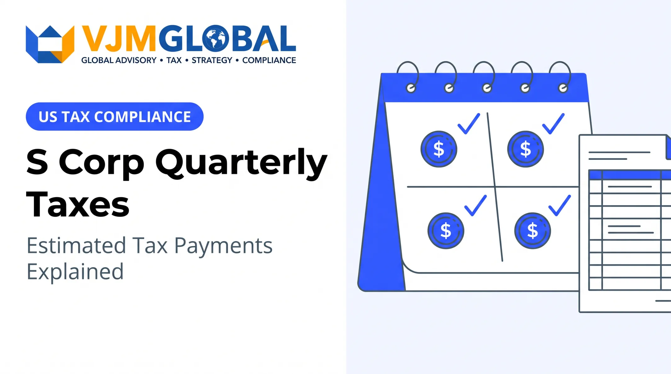 S Corp Quarterly Taxes: Estimated Tax Payments Explained