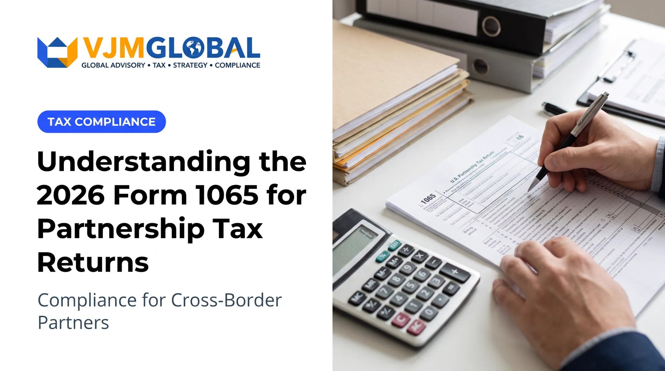 Understanding the 2026 Form 1065 for Partnership Tax Returns