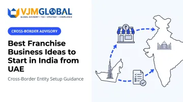 Best Franchise Business Ideas to Start in India from UAE