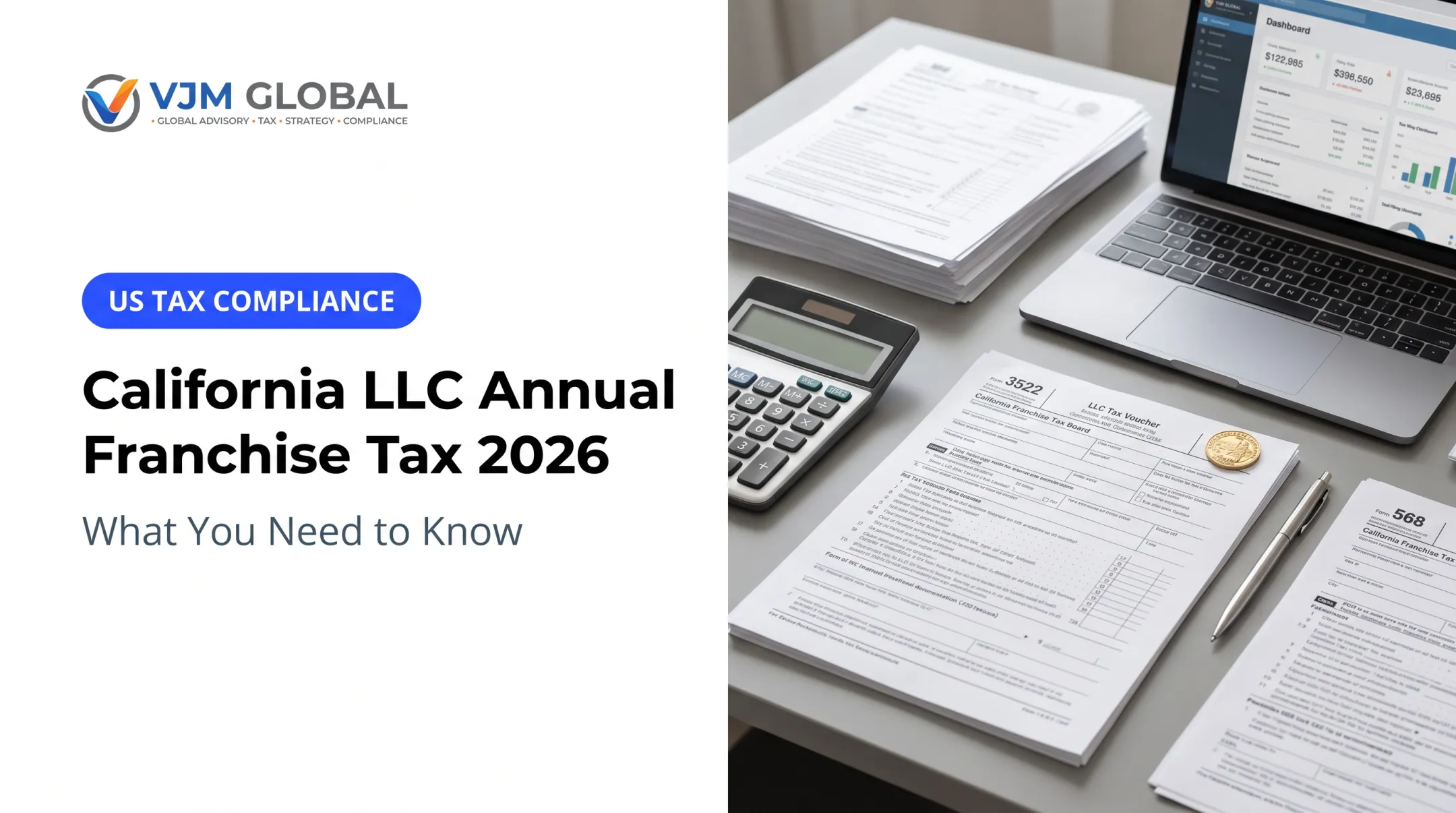 California LLC Annual Franchise Tax 2026: What You Need to Know