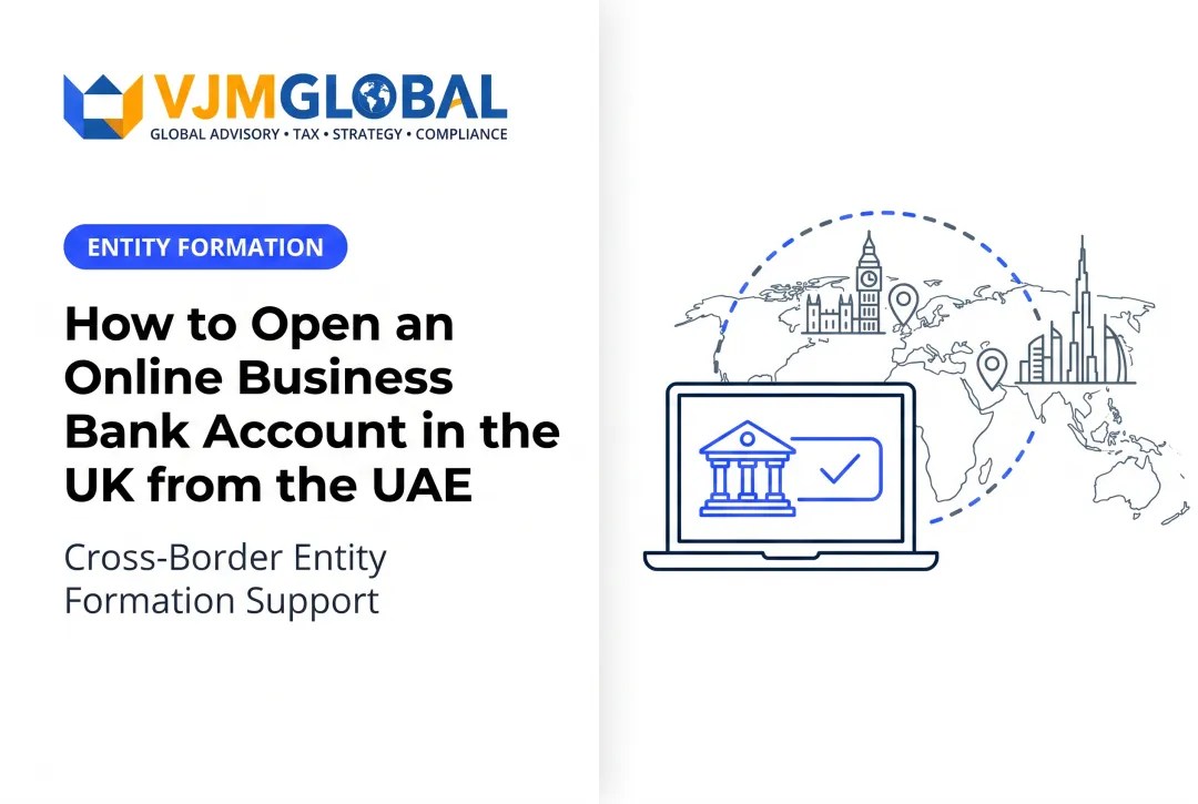 How to Open an Online Business Bank Account in the UK from the UAE