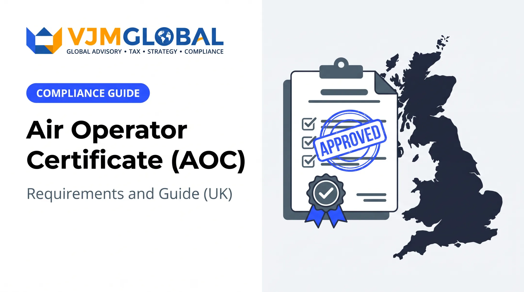 Air Operator Certificate (AOC): Requirements and Guide (UK)
