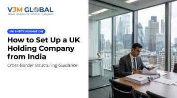 How to Set Up a UK Holding Company from India