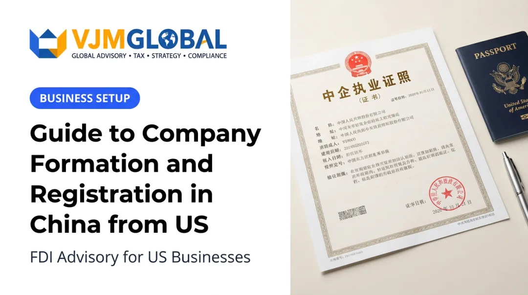 Guide to Company Formation and Registration in China from US
