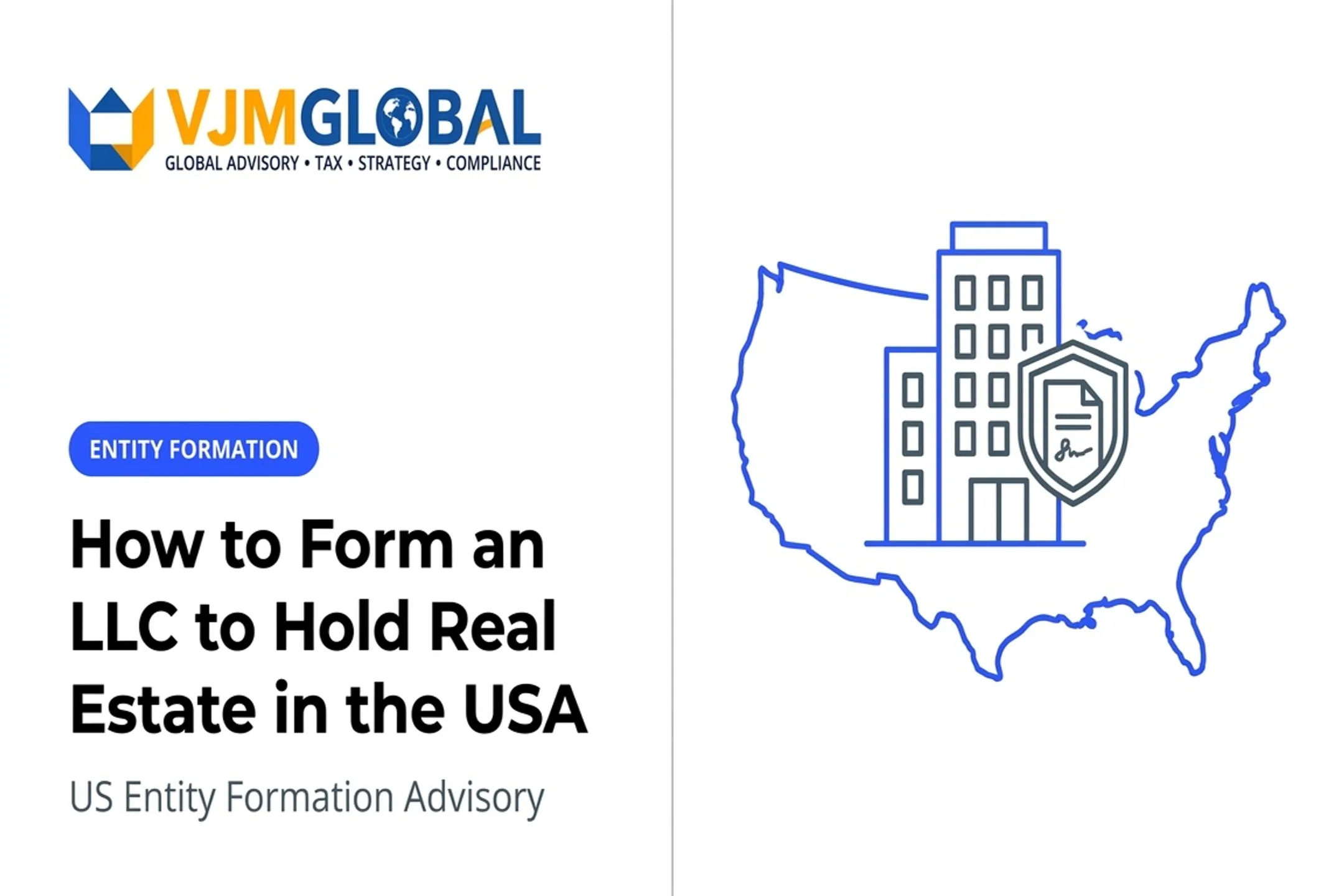 How to Form an LLC to Hold Real Estate in the USA