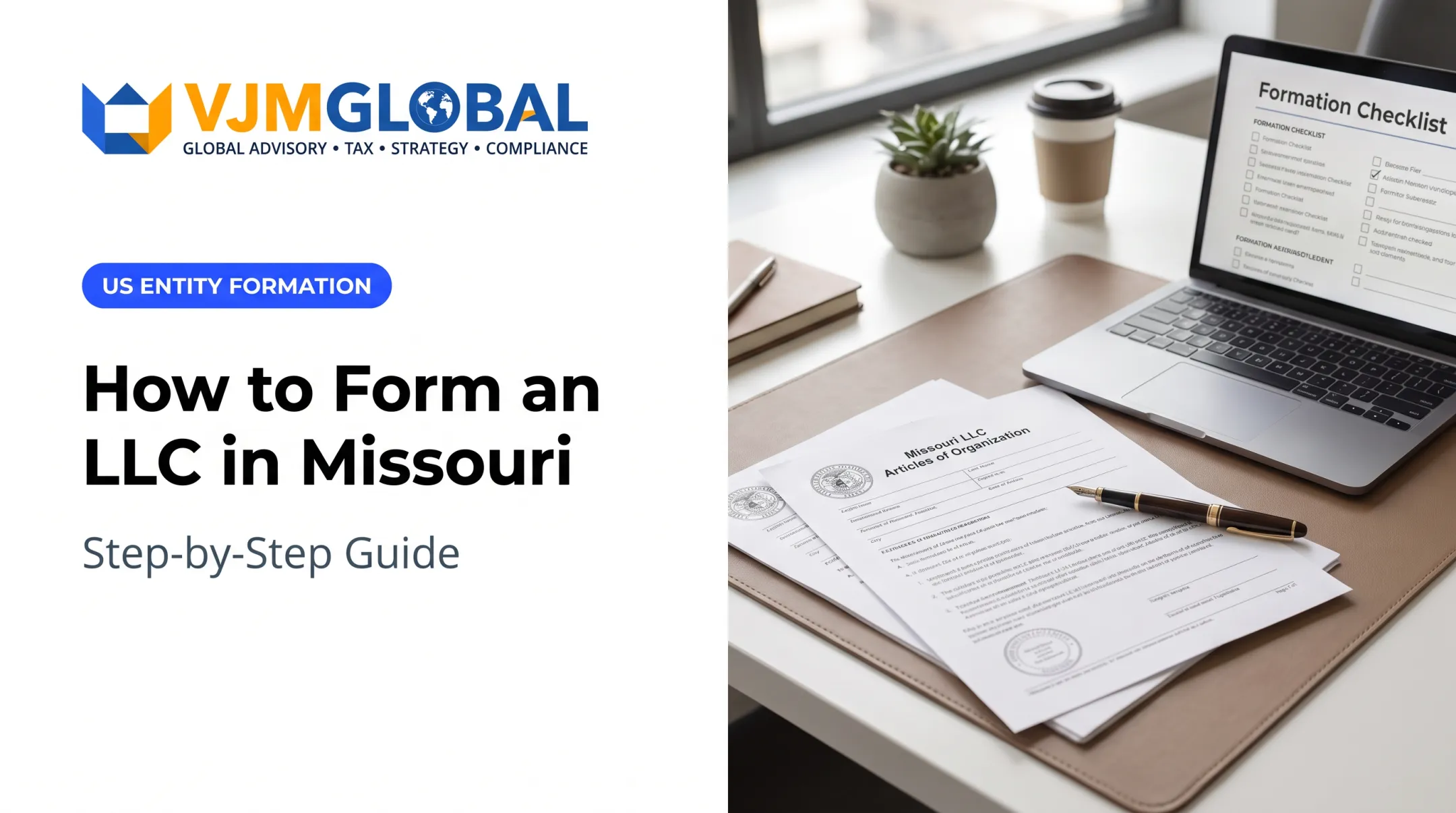 How to Form an LLC in Missouri: Step-by-Step Guide
