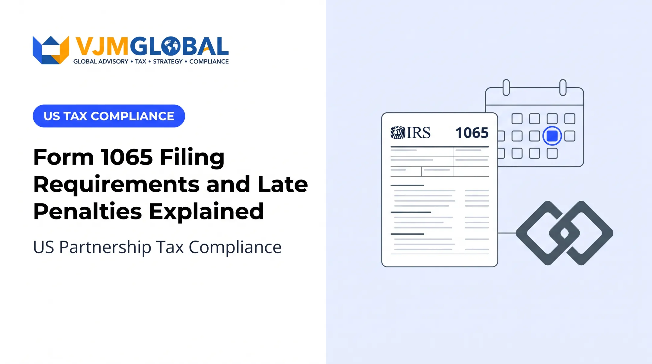 Form 1065 Filing Requirements and Late Penalties Explained