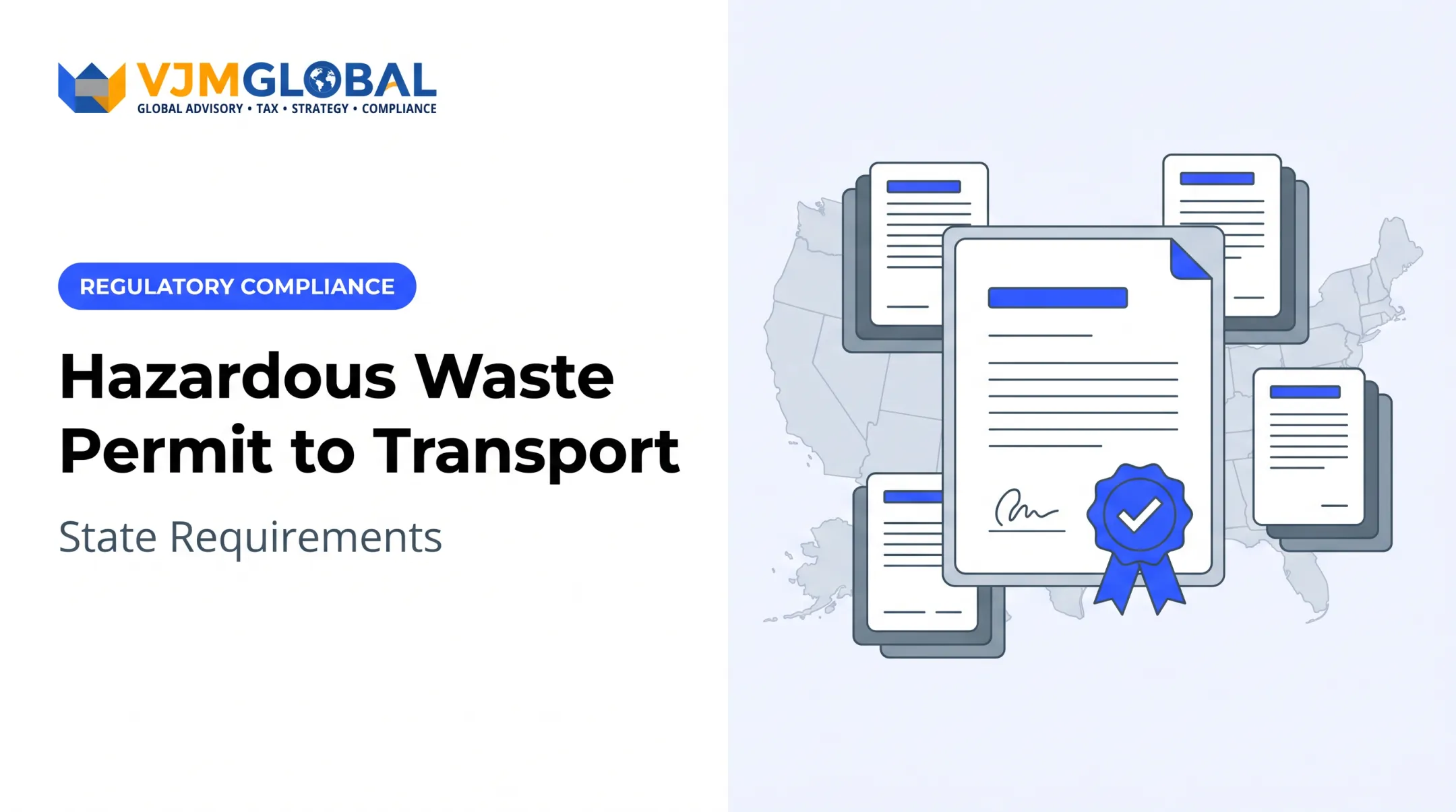 Hazardous Waste Permit to Transport: State Requirements