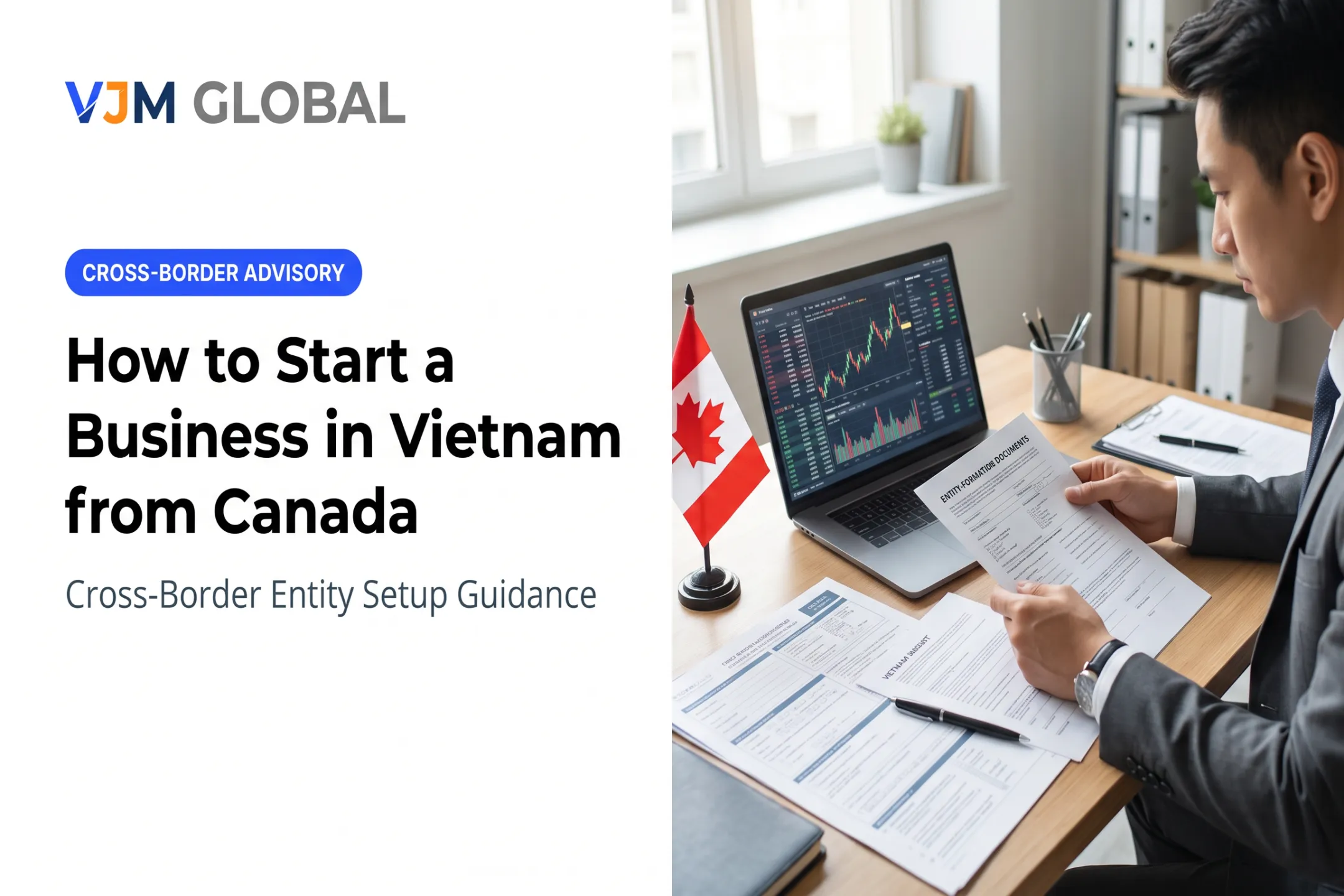 How to Start a Business in Vietnam from Canada
