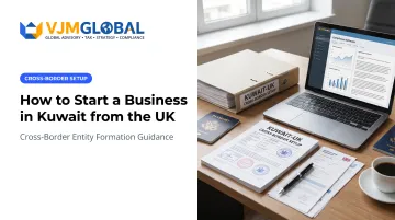 How to Start a Business in Kuwait from the UK