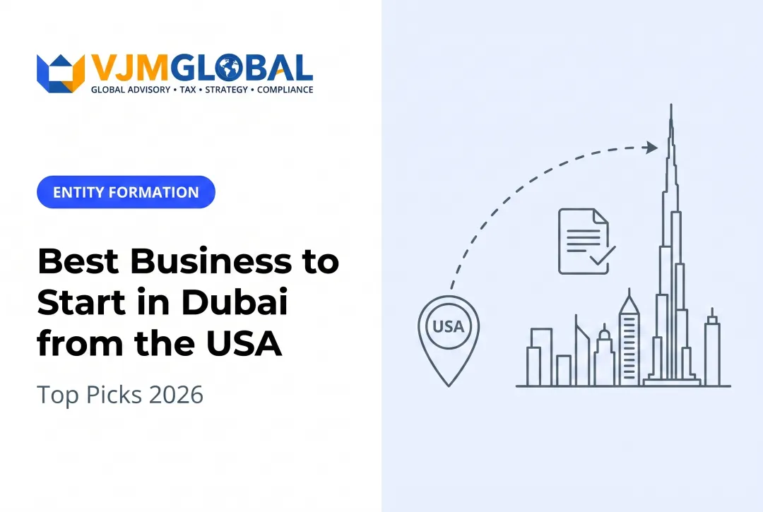 Best Business to Start in Dubai from the USA: Top Picks 2026
