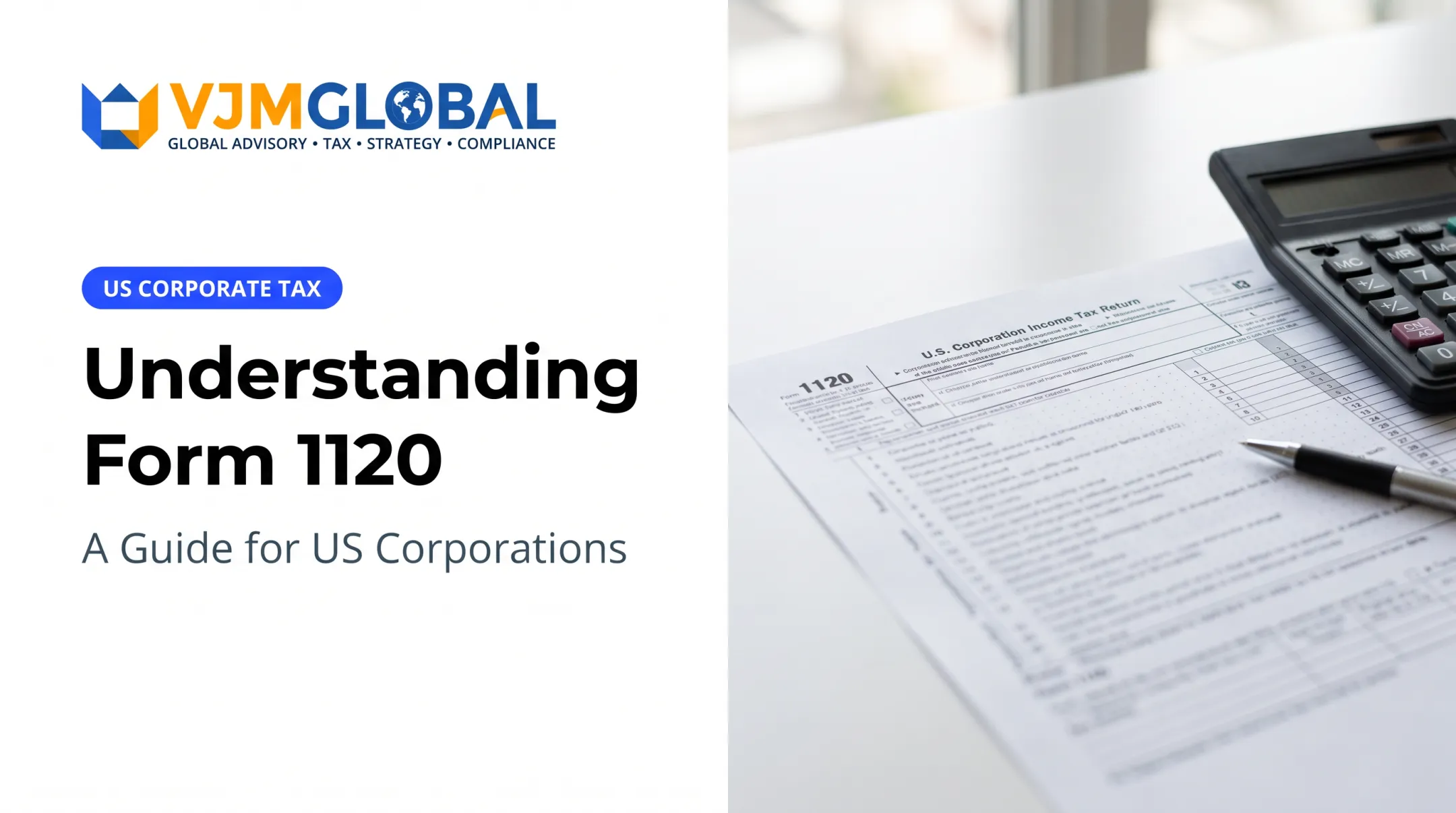 Understanding Form 1120: A Guide for US Corporations