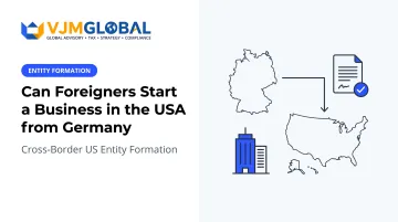 Can Foreigners Start a Business in the USA from Germany
