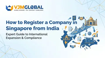 How to Register a Company in Singapore from India