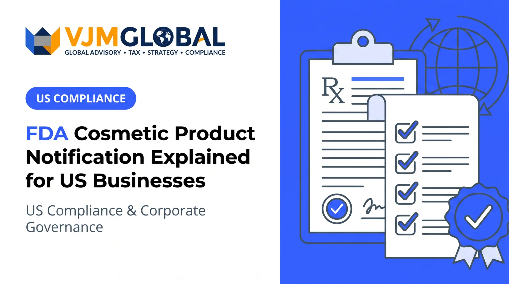 FDA Cosmetic Product Notification Explained for US Businesses