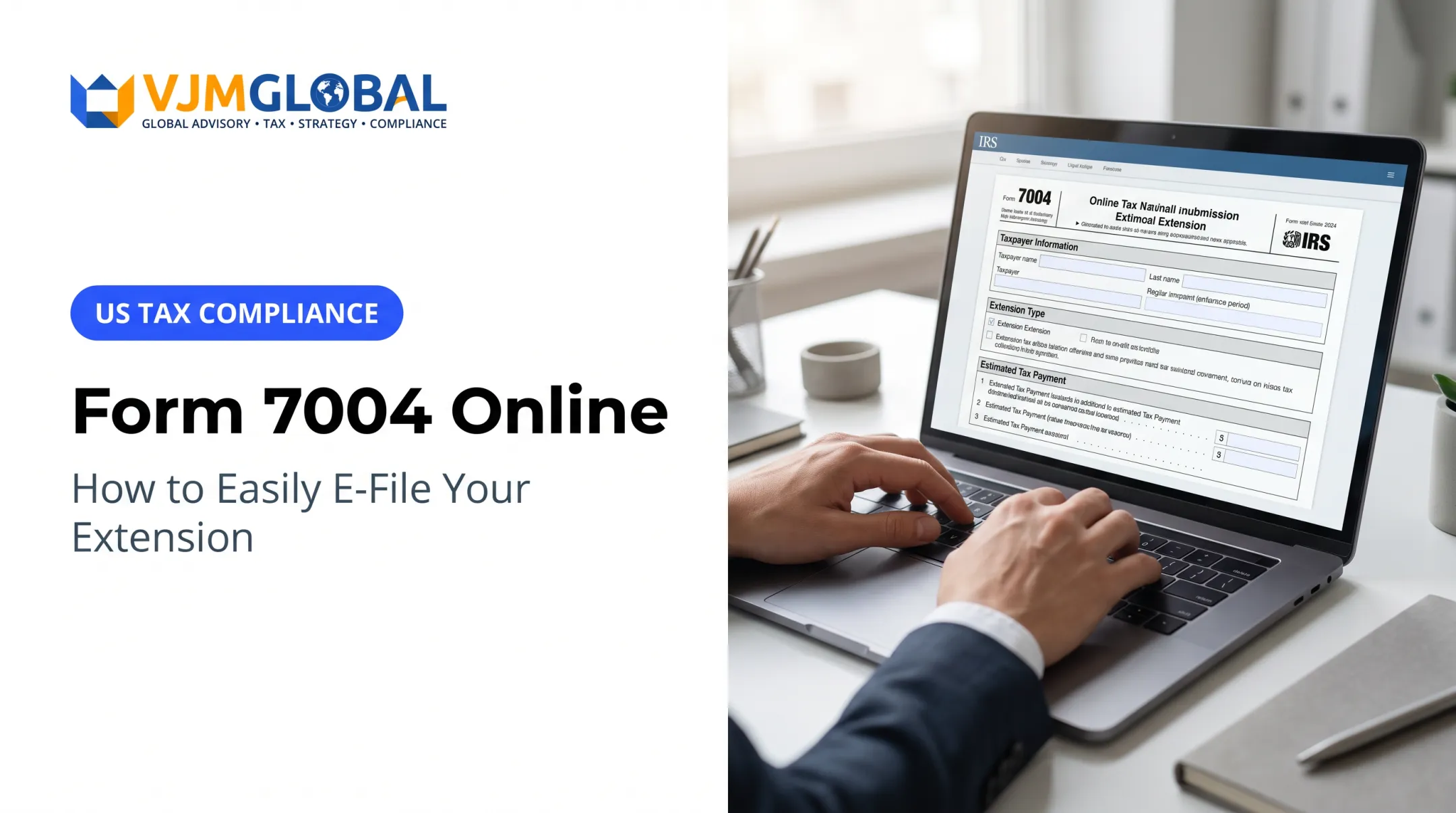 Form 7004 Online: How to Easily E-File Your Extension