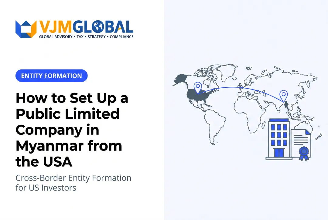 How to Set Up a Public Limited Company in Myanmar from the USA