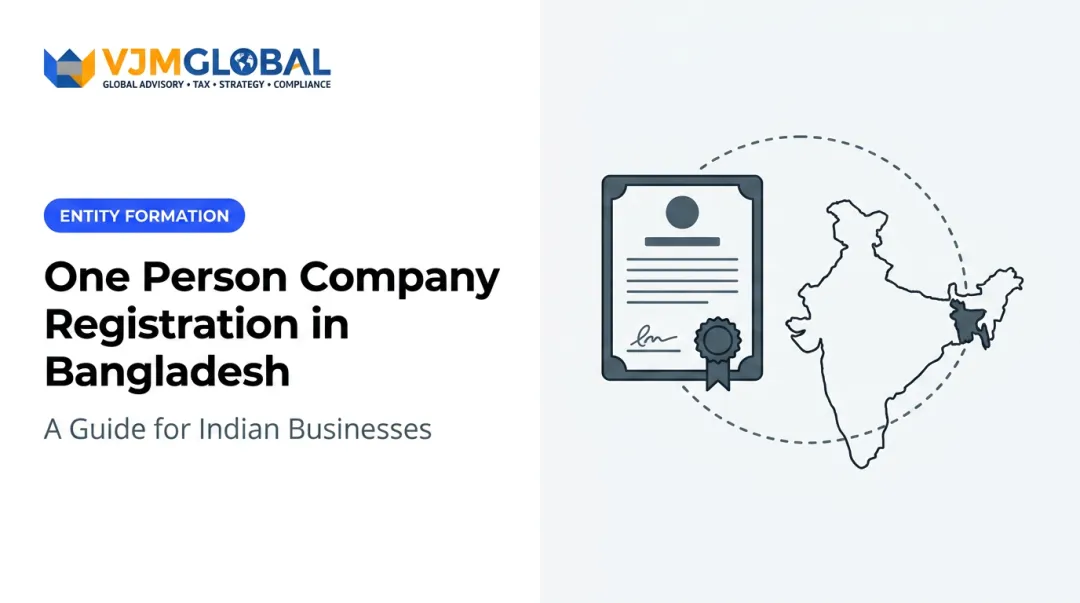 One Person Company Registration in Bangladesh: A Guide for Indian Businesses
