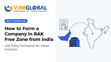 How to Form a Company in RAK Free Zone from India