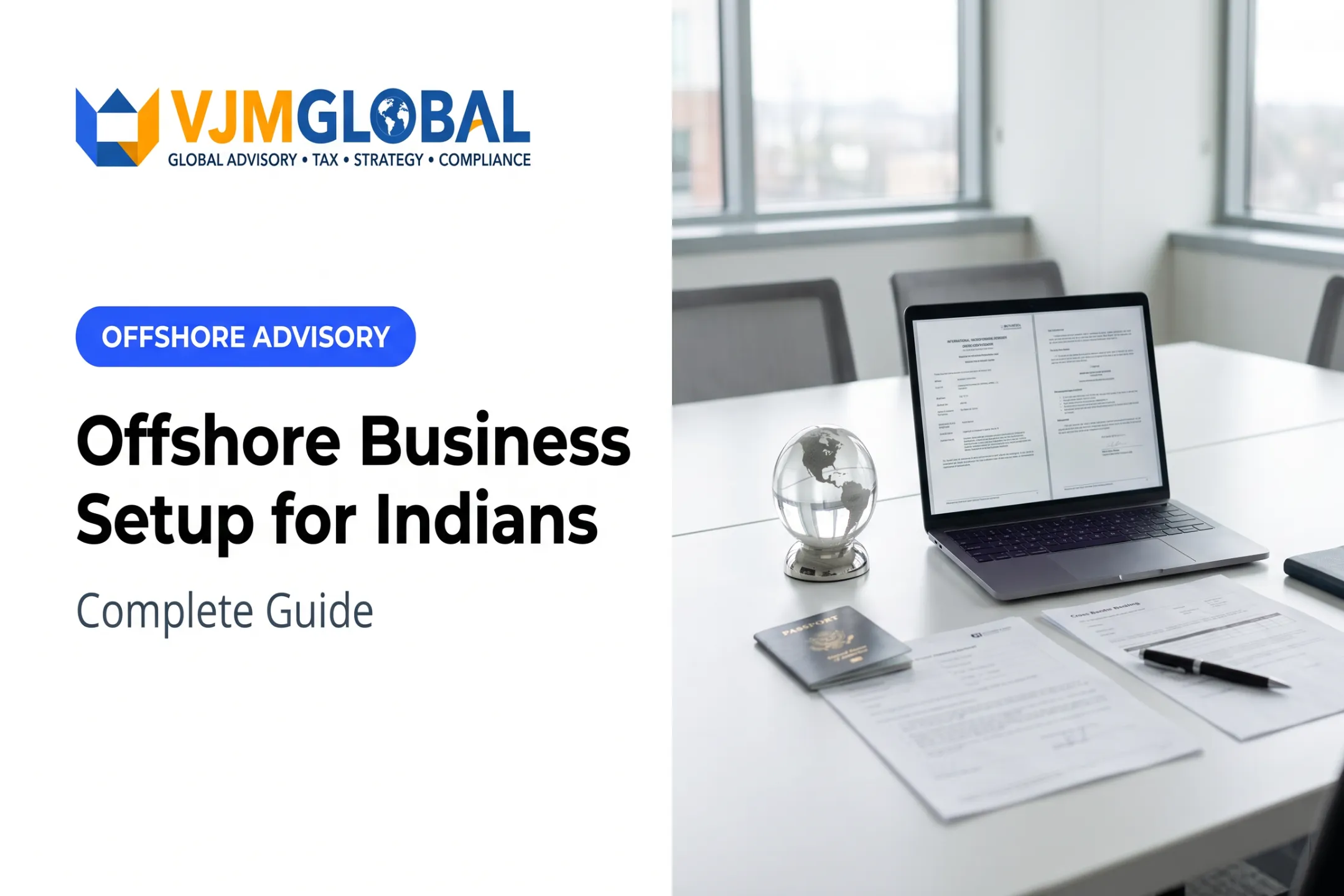 Offshore Business Setup for Indians: Complete Guide