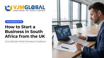 How to Start a Business in South Africa from the UK