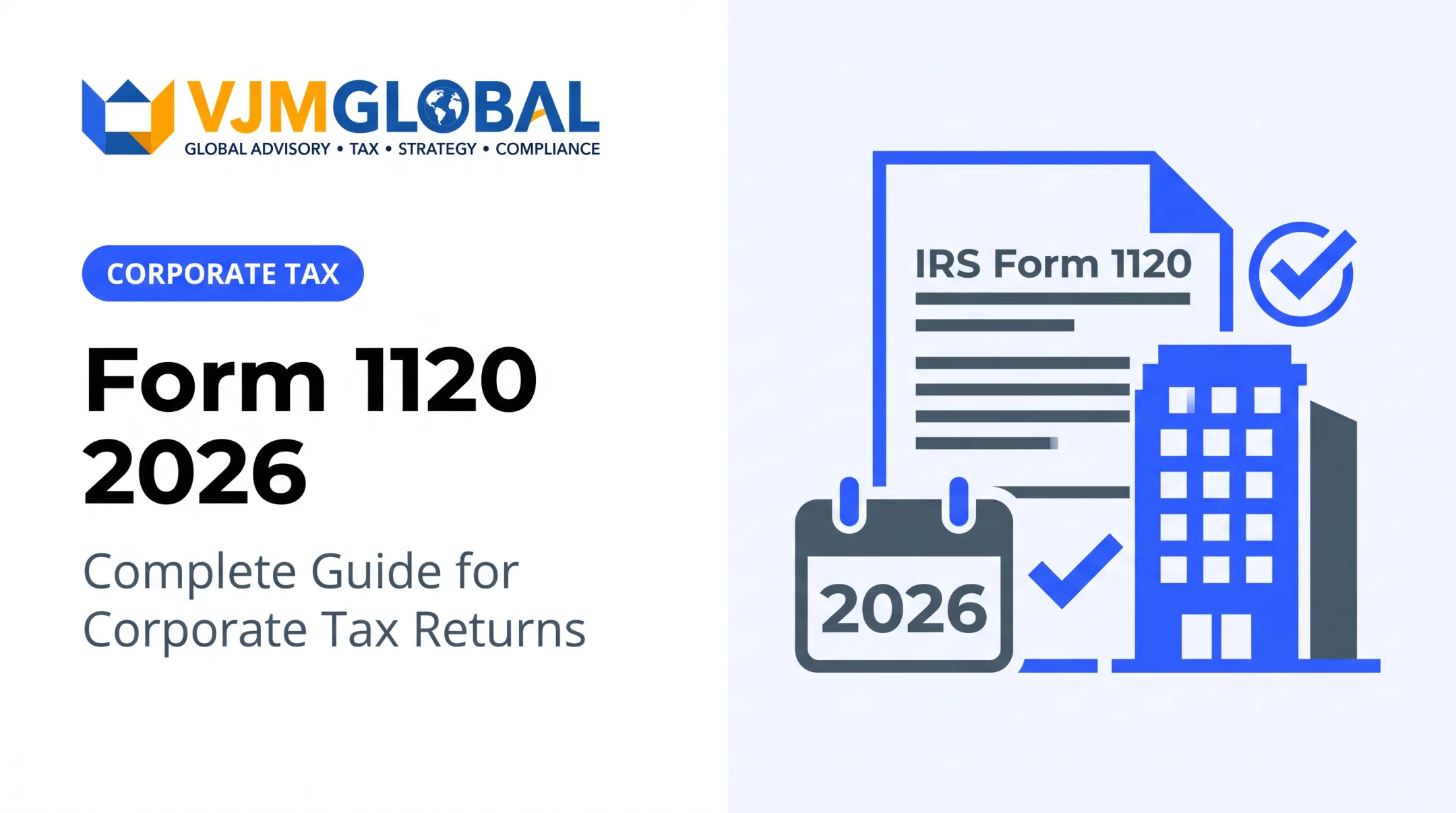 Form 1120 2026: Complete Guide for Corporate Tax Returns