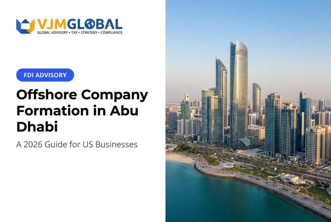 Offshore Company Formation in Abu Dhabi: A 2026 Guide for US Businesses