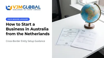 How to Start a Business in Australia from the Netherlands