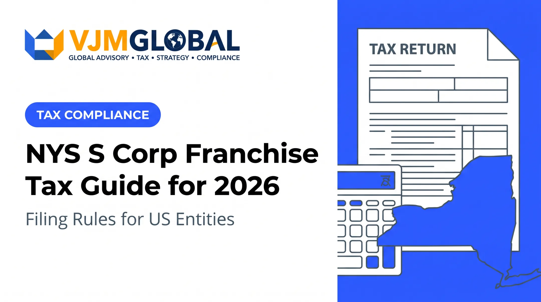 NYS S Corp Franchise Tax Guide for 2026