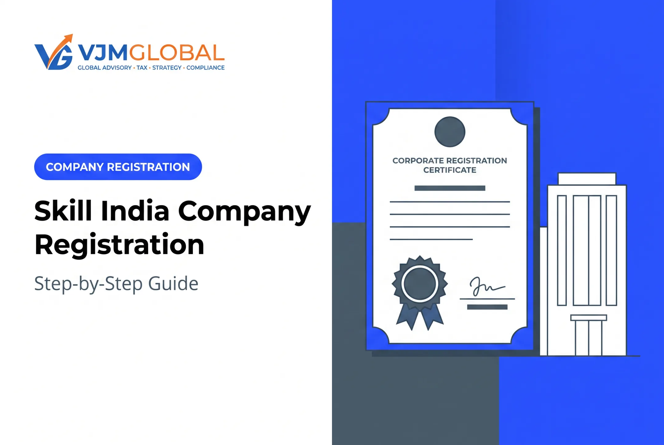 Skill India Company Registration: Step-by-Step Guide