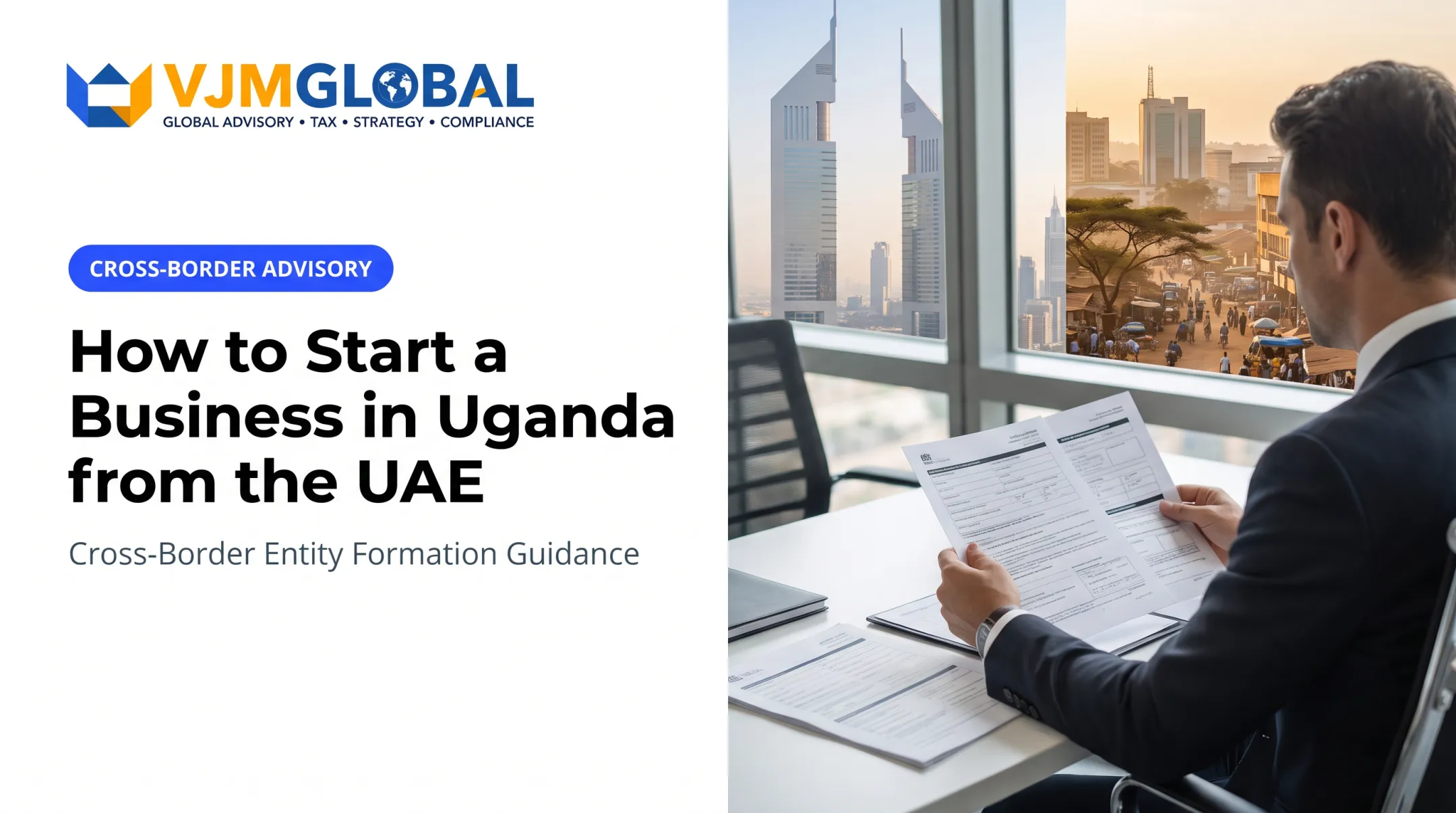 How to Start a Business in Uganda from the UAE