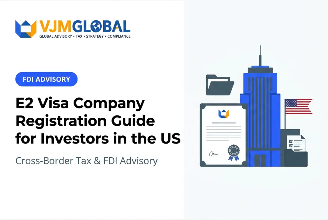 E2 Visa Company Registration Guide for Investors in the US