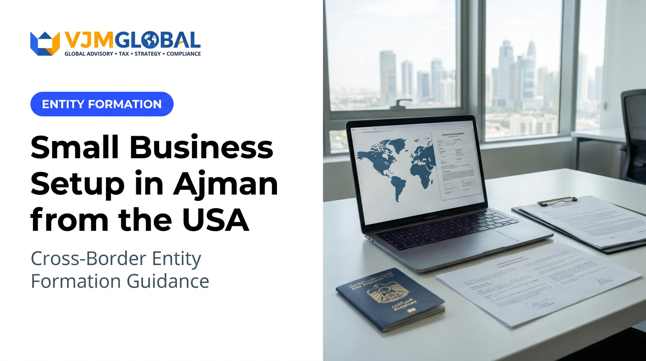 Small Business Setup in Ajman from the USA