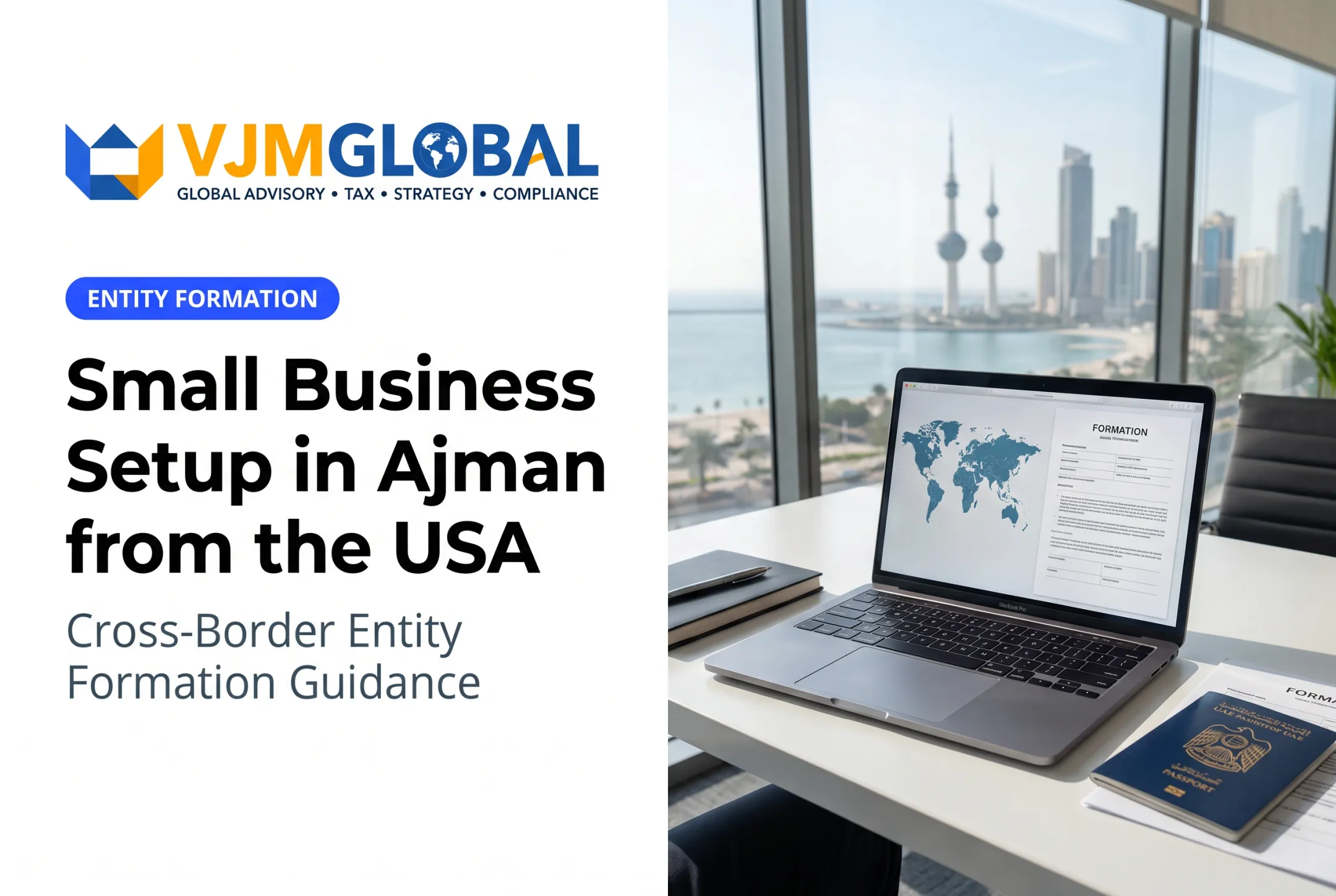 Small Business Setup in Ajman from the USA