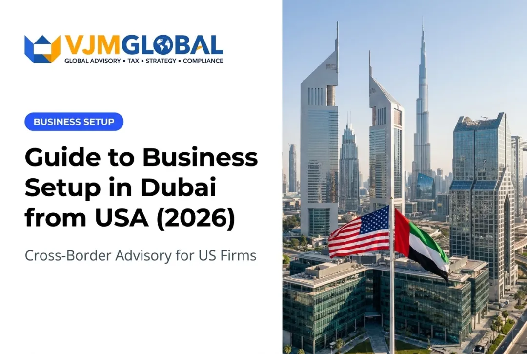 Guide to Business Setup in Dubai from USA (2026)