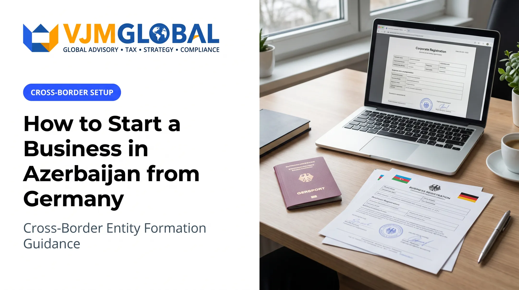 How to Start a Business in Azerbaijan from Germany