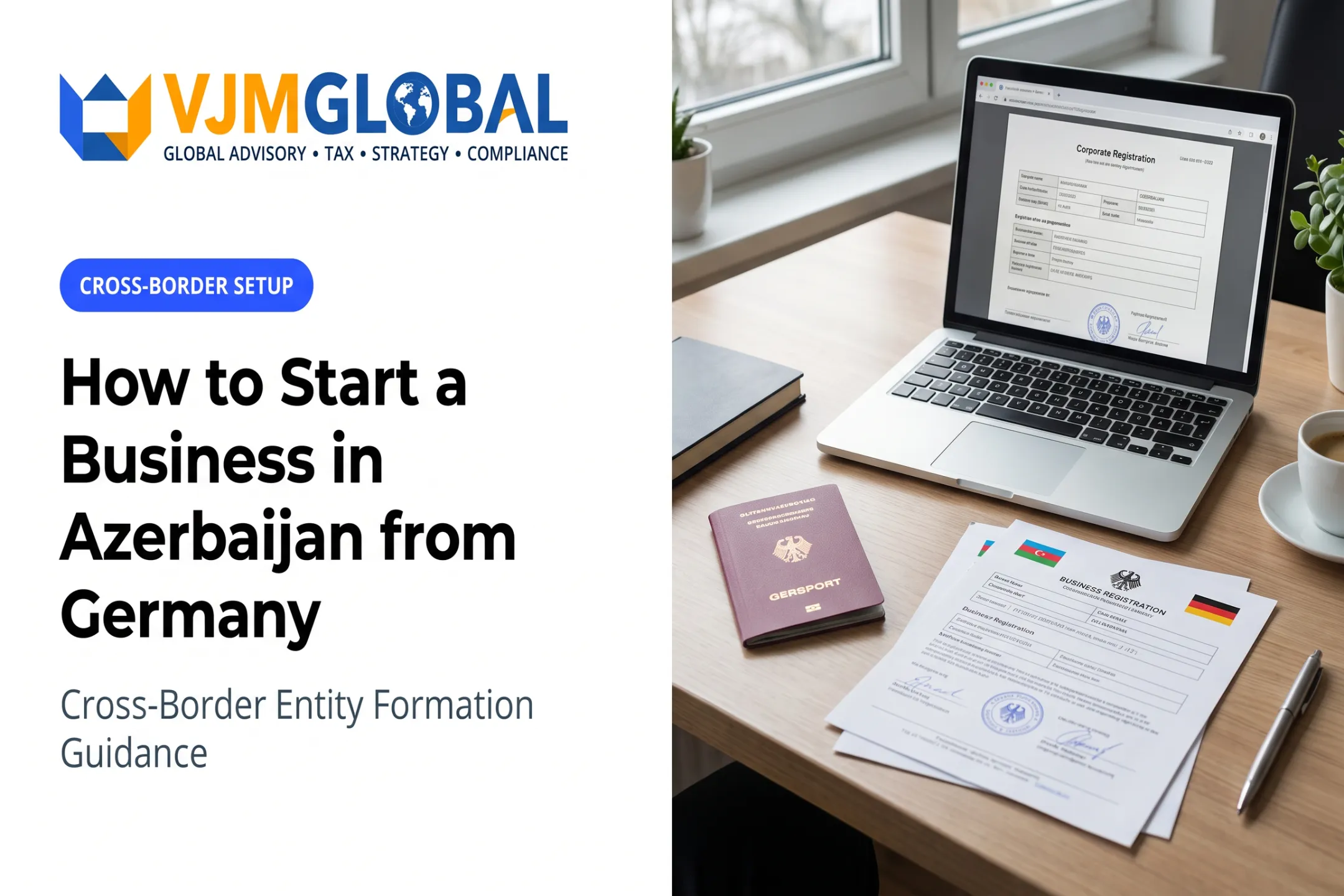 How to Start a Business in Azerbaijan from Germany