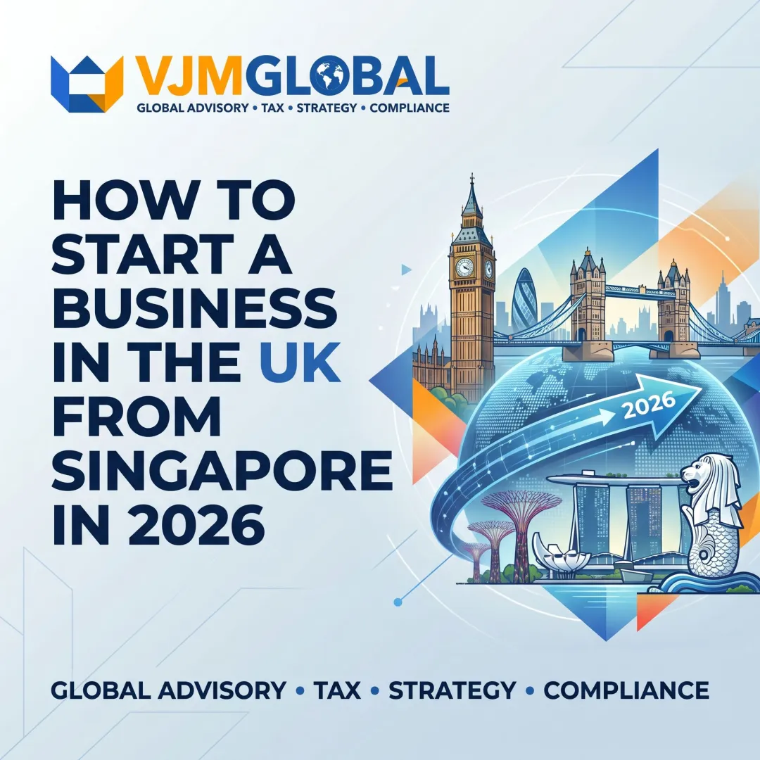 How to Start a Business in the UK from Singapore in 2026