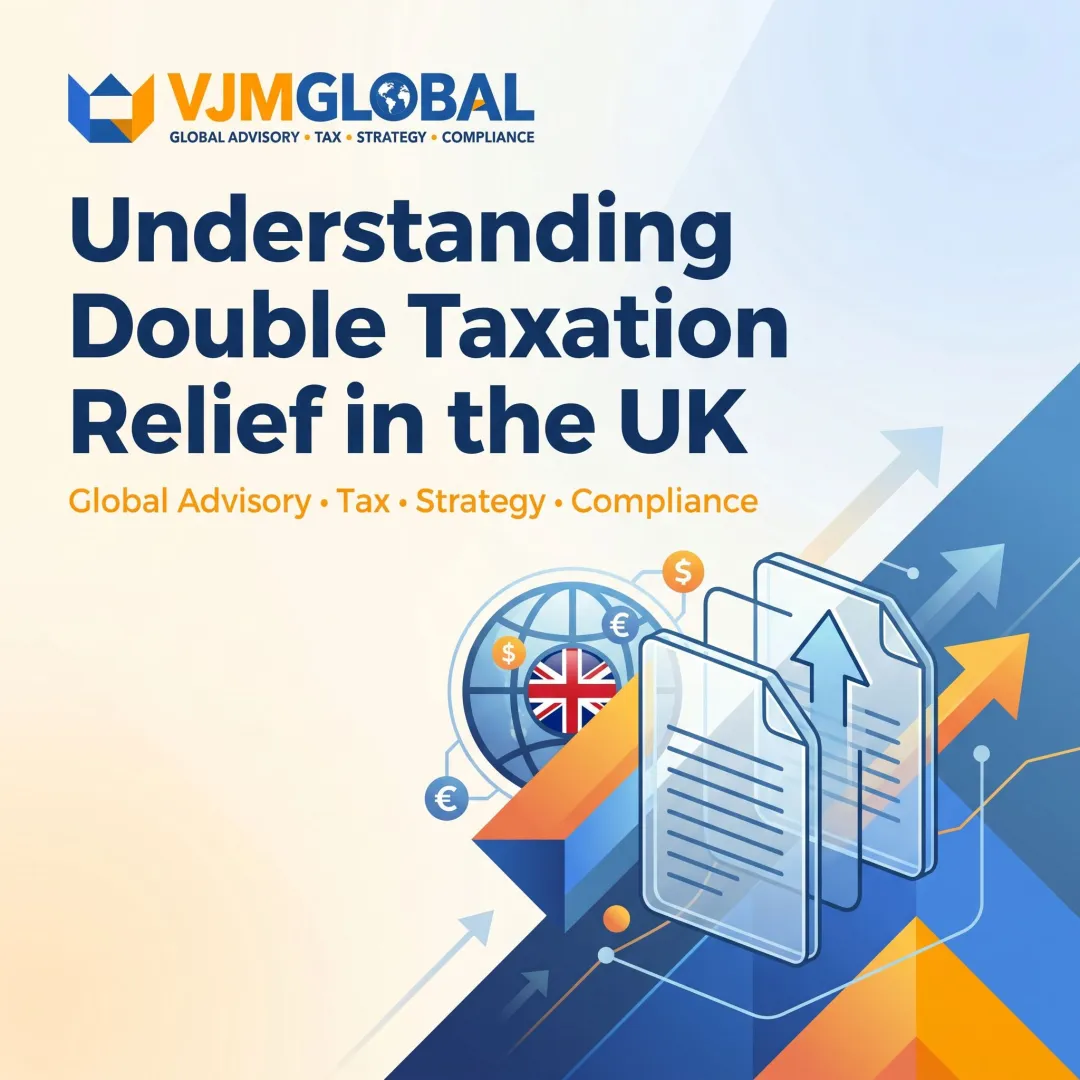 Understanding Double Taxation Relief in the UK