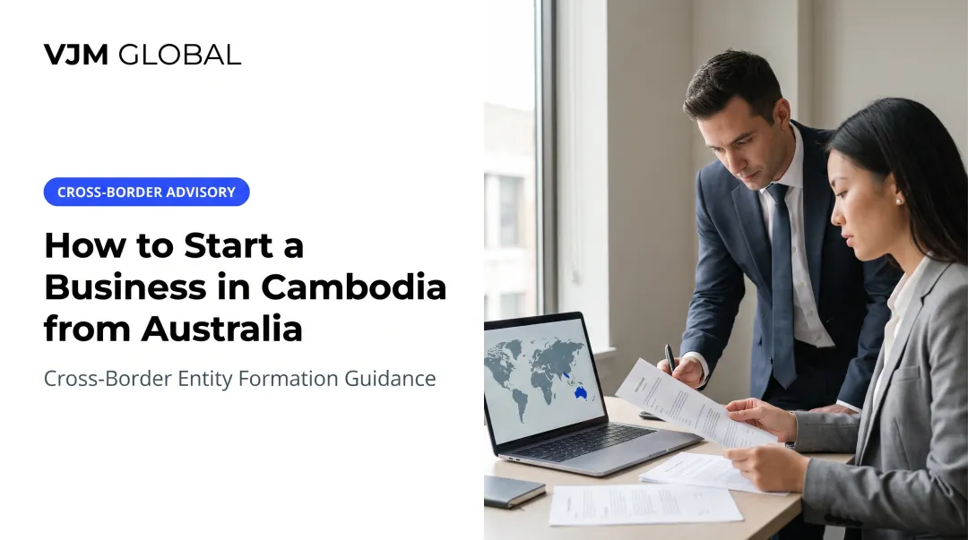 How to Start a Business in Cambodia from Australia