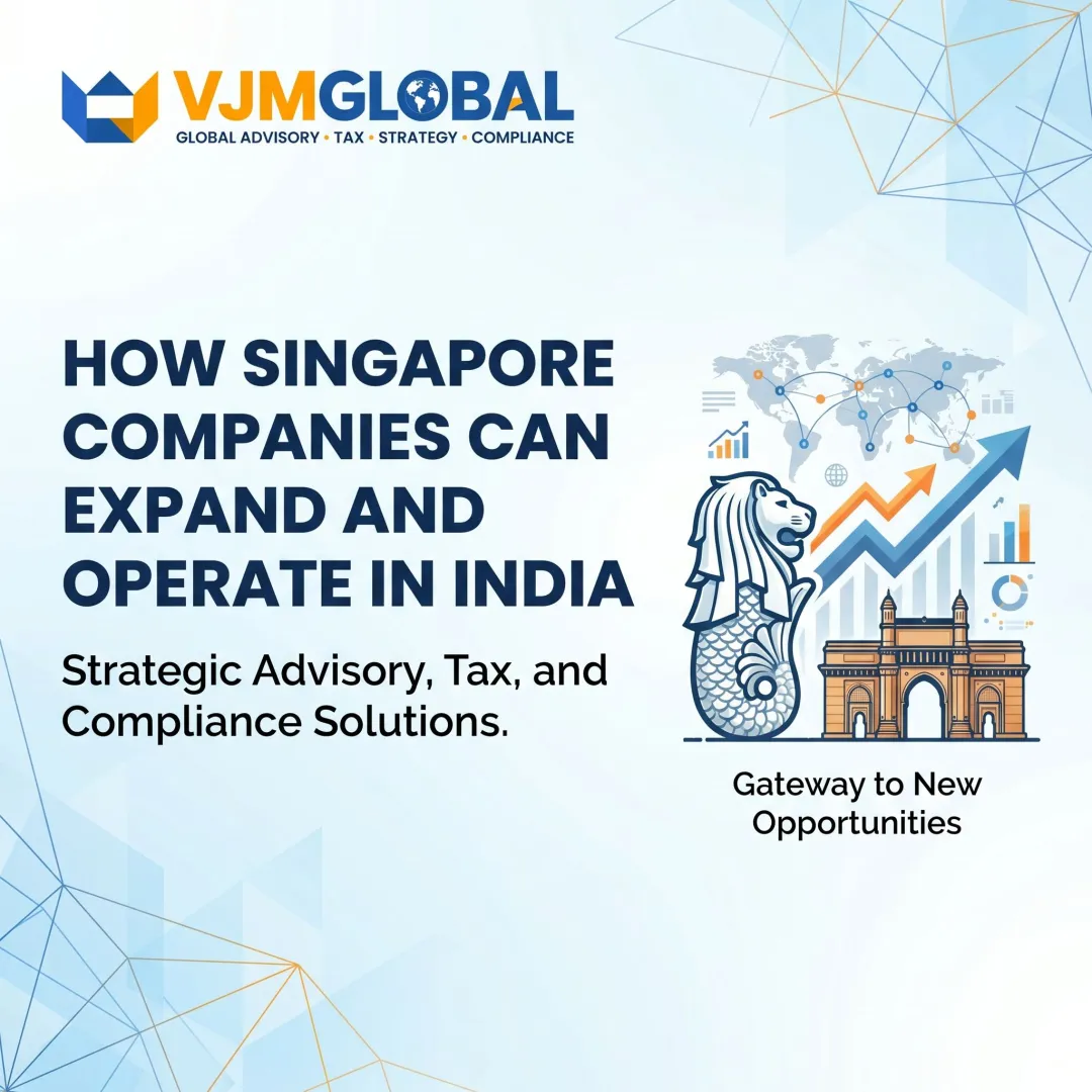 How Singapore Companies Can Expand and Operate in India