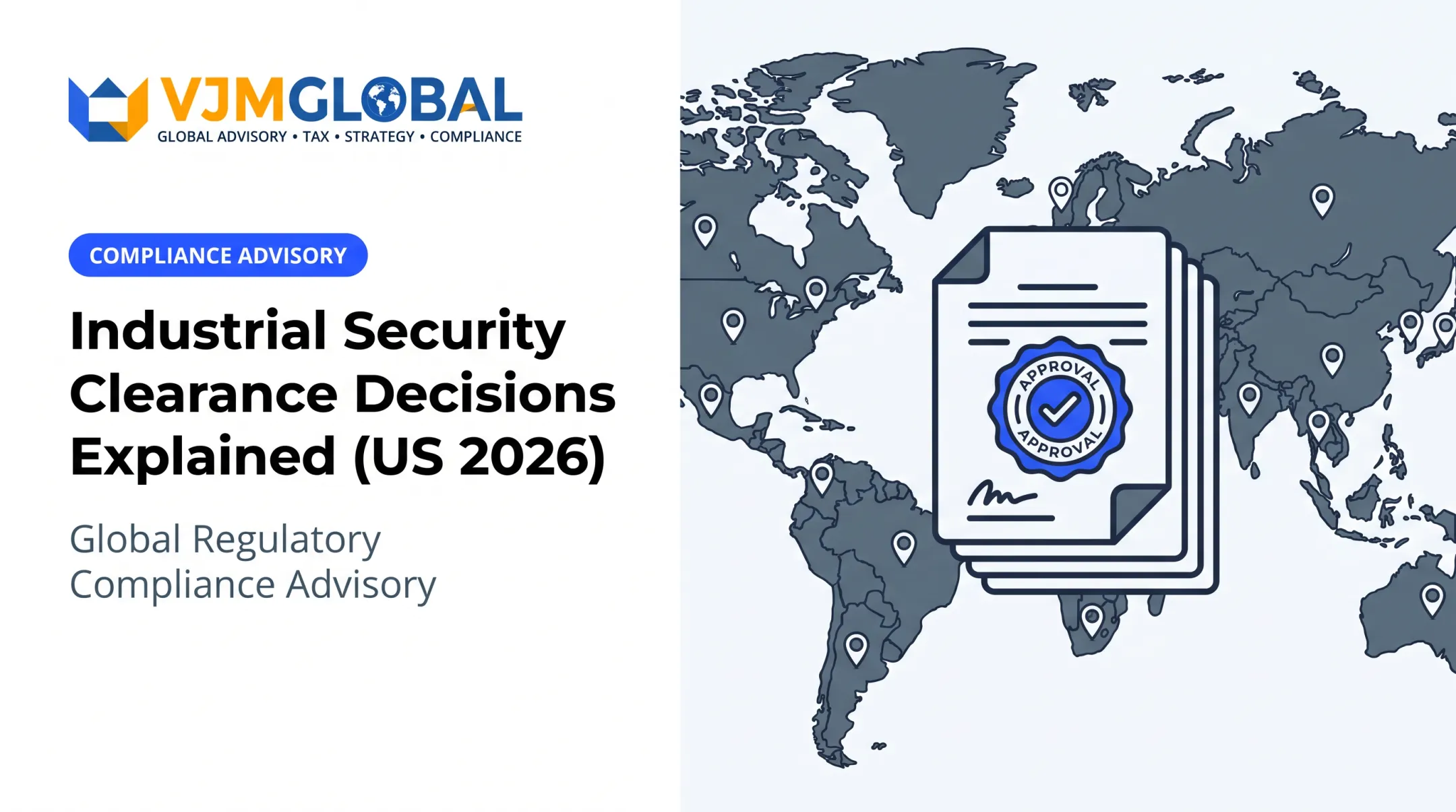 Industrial Security Clearance Decisions Explained (US 2026)