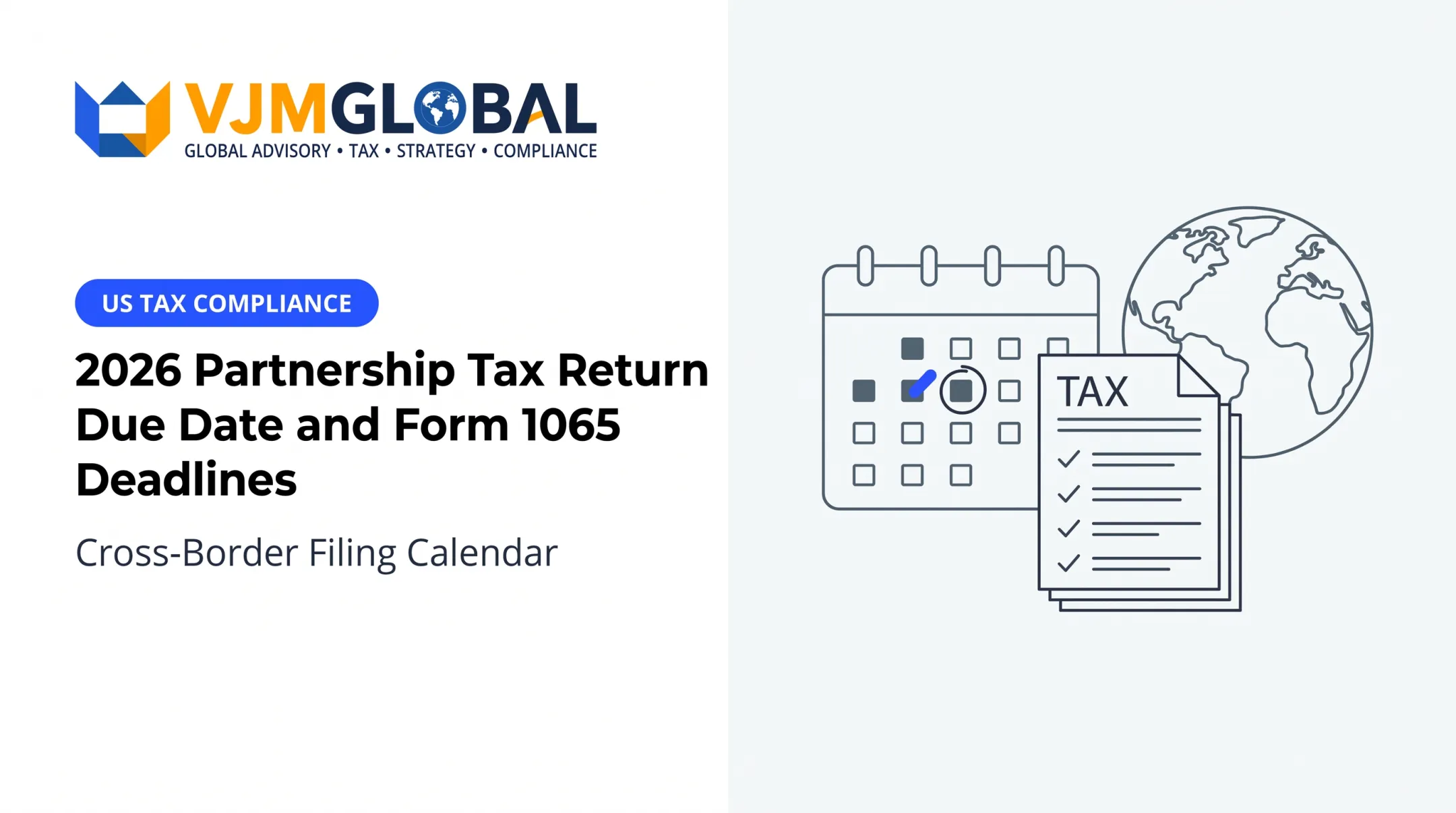 2026 Partnership Tax Return Due Date and Form 1065 Deadlines