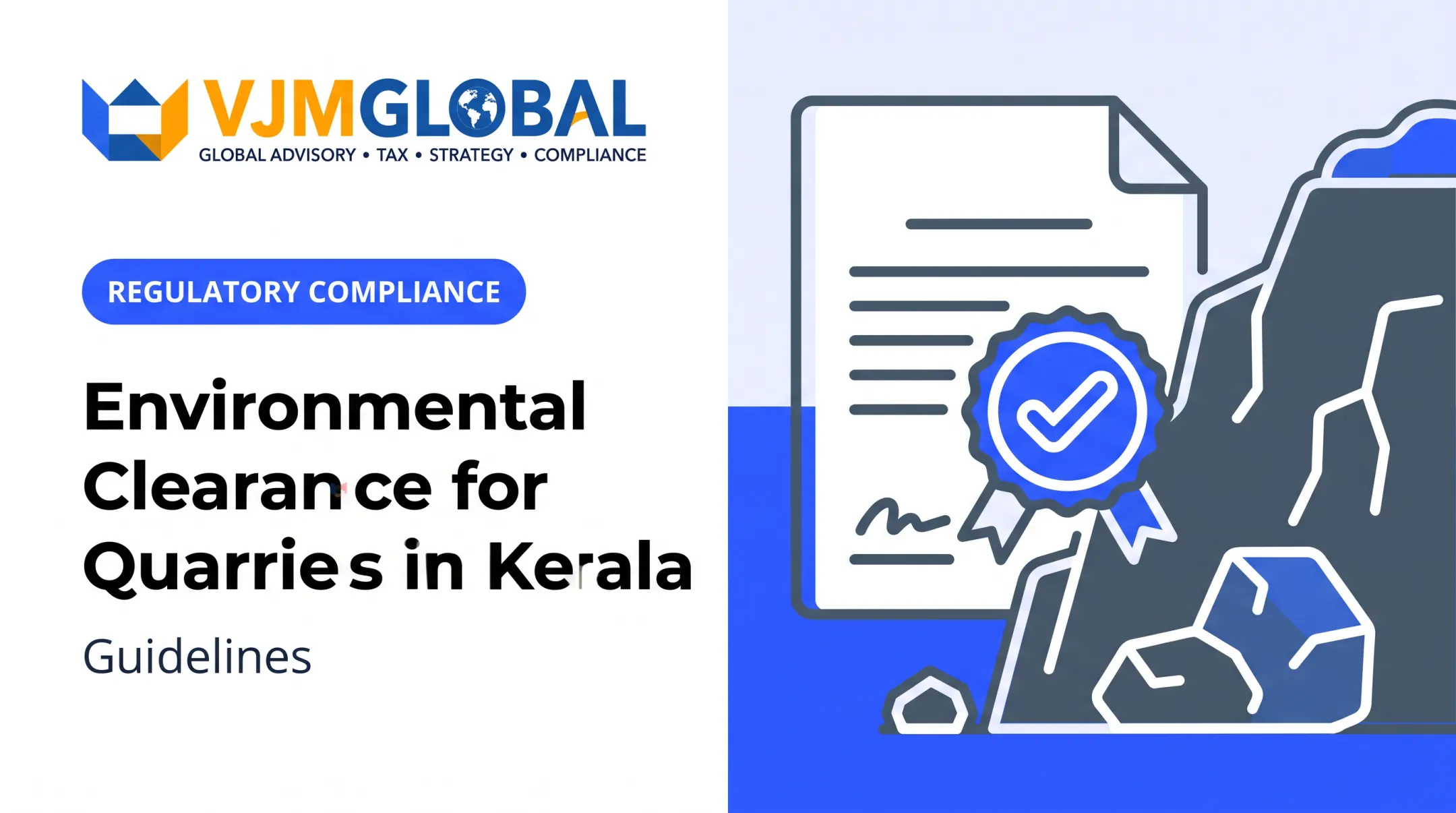 Environmental Clearance for Quarries in Kerala: Guidelines