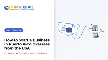 How to Start a Business in Puerto Rico Overseas from the USA